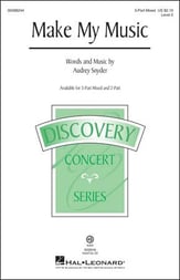 Make My Music Three-Part Mixed choral sheet music cover